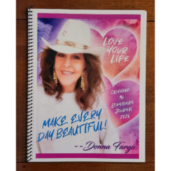 - LOVE YOUR LIFE 2026 Calendar & Blessings Journal by Donna Fargo