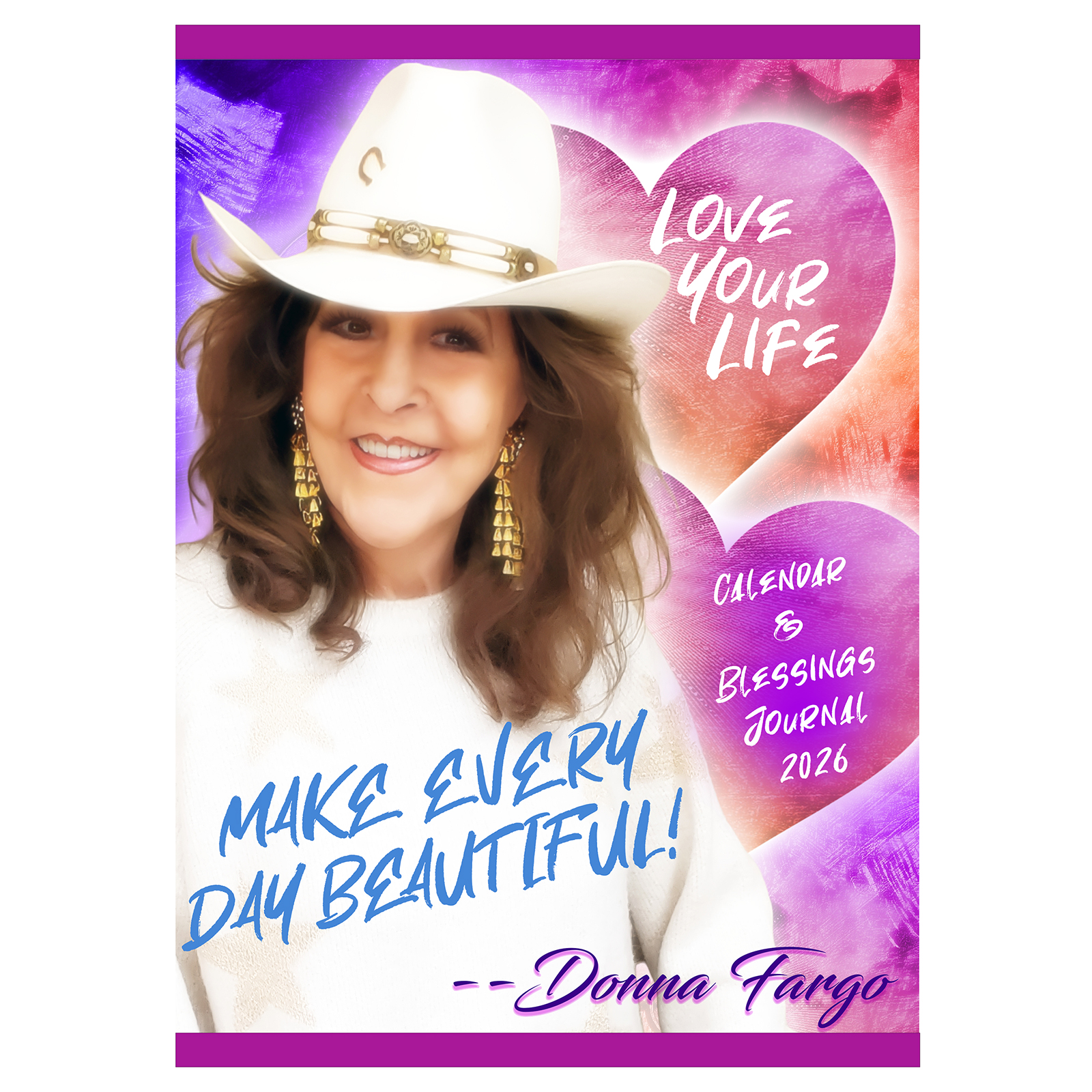 - LOVE YOUR LIFE 2026 Calendar & Blessings Journal by Donna Fargo - Image 2