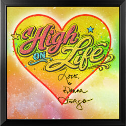 Heart Hugs - High On Life (6"x6" Framed)